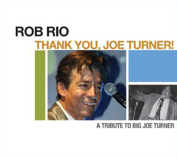TO THANK YOU, JOE TURNER!